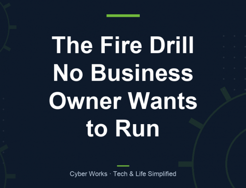 The Fire Drill No Business Owner Wants to Run